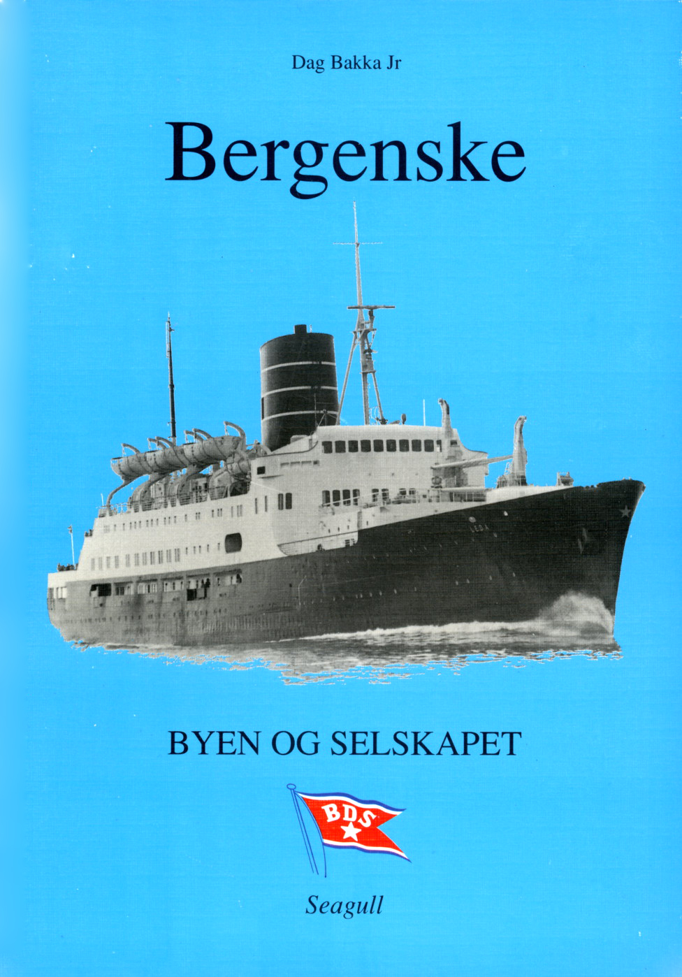 Bergenske Byen og selskapet